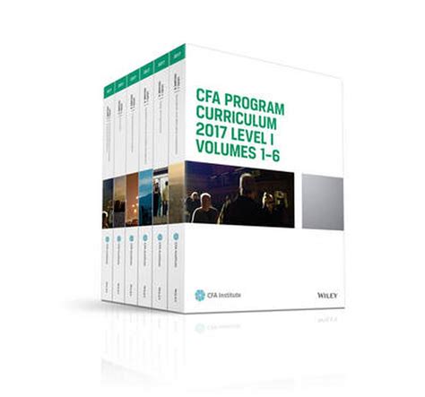 CFA Program Curriculum 2017 Level I, Volumes 1 .